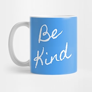 Be Kind Mug